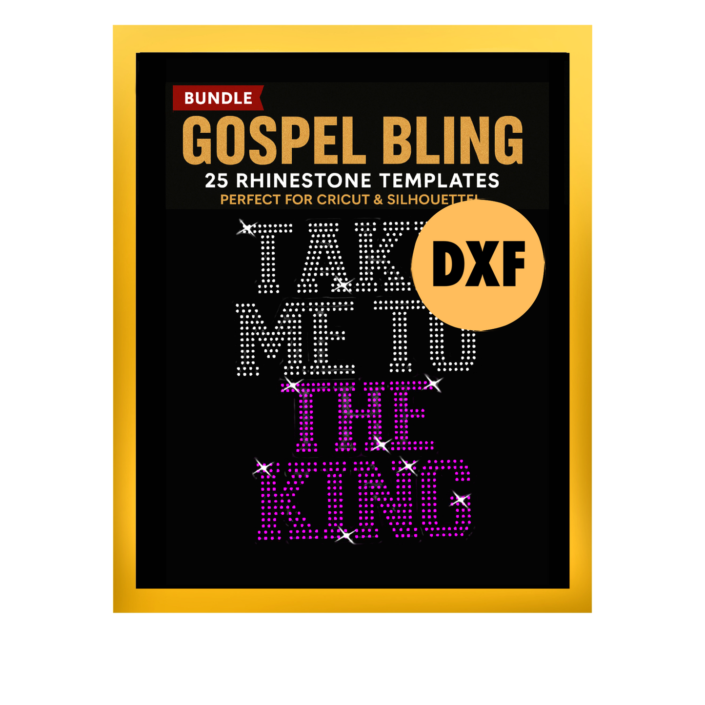 TAKE ME TO THE KING DXF, EPS, SVG, & PNG FILES