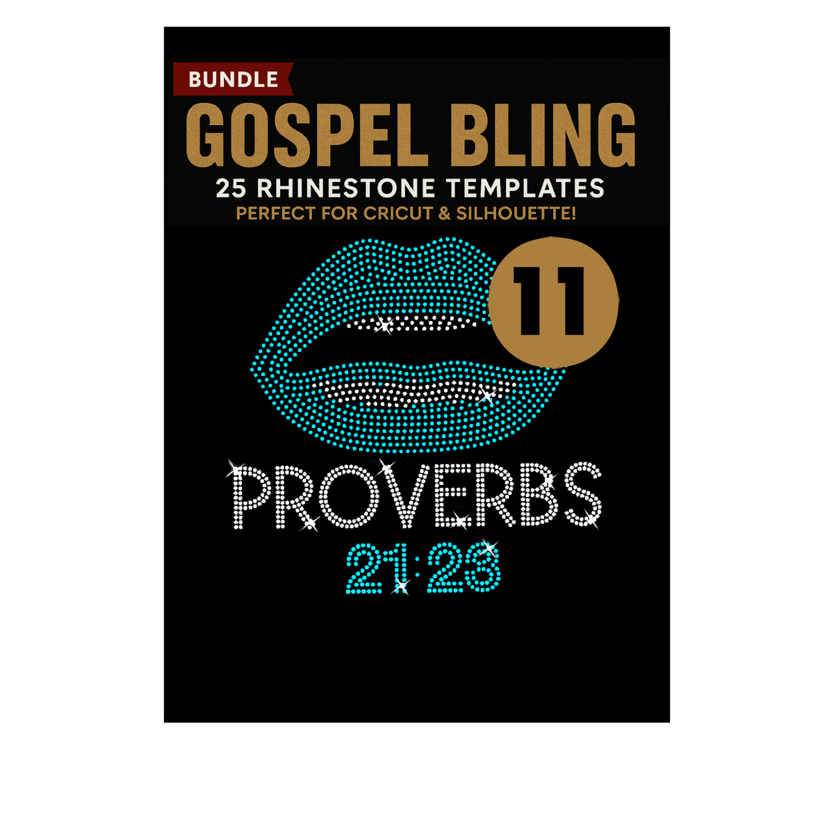 Proverbs 21:23 (Design #11)